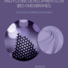 Current Trends and Future Developments on (Bio-) Membranes - 1st Edition