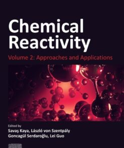 Chemical Reactivity - 1st Edition