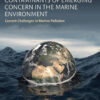 Contaminants of Emerging Concern in the Marine Environment - 1st Edition