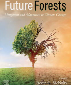 Future  Forests - 1st Edition
