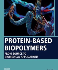 Protein-Based Biopolymers - 1st Edition