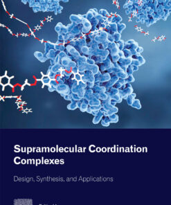 Supramolecular Coordination Complexes - 1st Edition