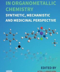 Recent Advances in Organometallic Chemistry - 1st Edition