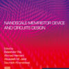 Nanoscale Memristor Device and Circuits Design - 1st Edition