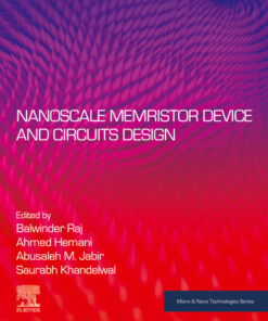 Nanoscale Memristor Device and Circuits Design - 1st Edition