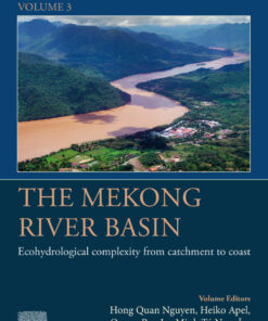 The Mekong River Basin - 1st Edition