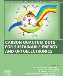 Carbon Quantum Dots for Sustainable Energy and Optoelectronics - 1st Edition