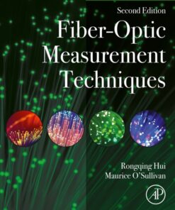Fiber-Optic Measurement Techniques - 2nd Edition