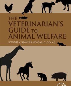 The Veterinarian’s Guide to Animal Welfare - 1st Edition