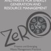 Bio-Based Materials and Waste for Energy Generation and Resource Management - 1st Edition