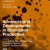 Advances and Developments in Biobutanol Production - 1st Edition