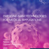 Emerging Nanotechnologies for Medical Applications - 1st Edition