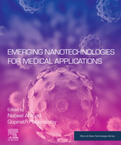 Emerging Nanotechnologies for Medical Applications - 1st Edition