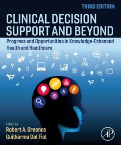 Clinical Decision Support and Beyond - 3rd Edition