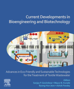 Current Developments in Bioengineering and Biotechnology - 1st Edition