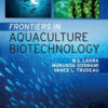 Frontiers in Aquaculture Biotechnology - 1st Edition