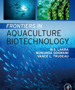 Frontiers in Aquaculture Biotechnology - 1st Edition