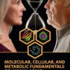 Molecular, Cellular, and Metabolic Fundamentals of Human Aging - 1st Edition
