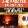 Industrial and Process Furnaces - 3rd Edition
