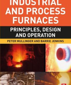 Industrial and Process Furnaces - 3rd Edition