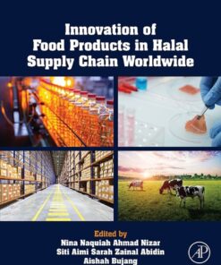 Innovation of Food Products in Halal Supply Chain Worldwide - 1st Edition
