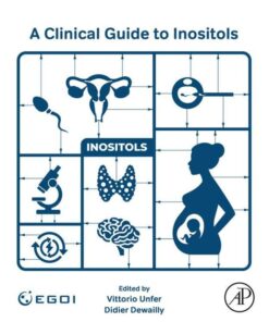 A Clinical Guide to Inositols - 1st Edition