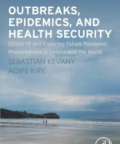 Outbreaks, Epidemics, and Health Security - 1st Edition