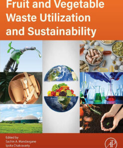 Fruit and Vegetable Waste Utilization and Sustainability - 1st Edition