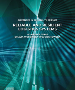 Reliable and Resilient Logistics Systems