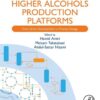 Higher Alcohols Production Platforms - 1st Edition
