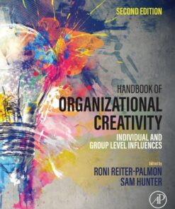 Handbook of Organizational Creativity - 2nd Edition