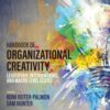 Handbook of Organizational Creativity - 2nd Edition