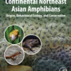 Continental Northeast Asian Amphibians - 1st Edition