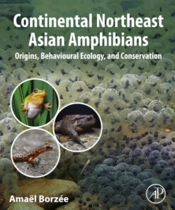 Continental Northeast Asian Amphibians - 1st Edition