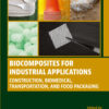 Biocomposites for Industrial Applications - 1st Edition
