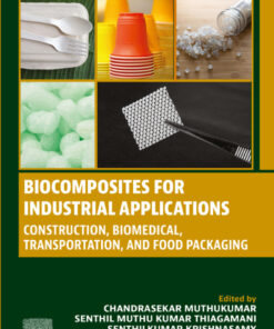 Biocomposites for Industrial Applications - 1st Edition