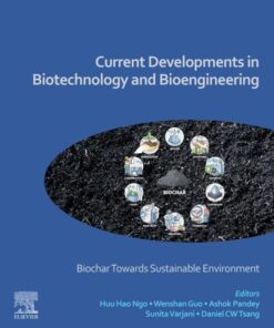 Current Developments in Biotechnology and Bioengineering - 1st Edition