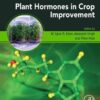 Plant Hormones in Crop Improvement - 1st Edition