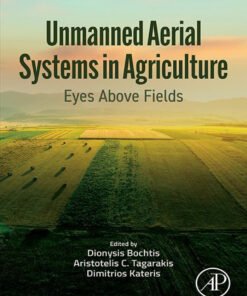 Unmanned Aerial Systems in Agriculture - 1st Edition