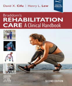 Braddom’s Rehabilitation Care: A Clinical Handbook - 2nd Edition