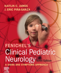 Fenichel's Clinical Pediatric Neurology - 9th Edition