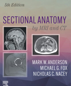 Sectional Anatomy by MRI and CT - 5th Edition