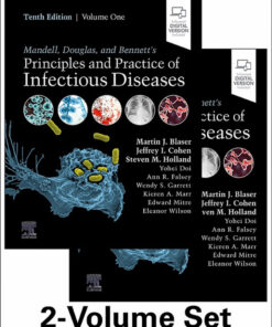Mandell, Douglas, and Bennett's Principles and Practice of Infectious Diseases - 10th Edition