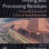 Mining and Processing Residues - 1st Edition