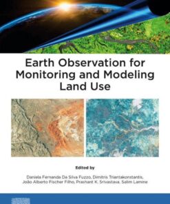 Earth Observation for Monitoring and Modeling Land Use