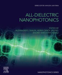 All-Dielectric  Nanophotonics - 1st Edition