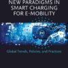 Handbook on New Paradigms in Smart Charging for E-Mobility