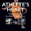 Athlete’s Heart - 1st Edition