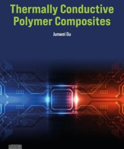 Thermally Conductive Polymer Composites - 1st Edition