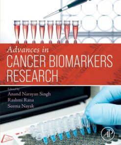 Advances in Cancer Biomarkers Research